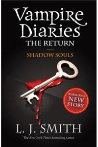 Vampire Diaries: Shadow Souls