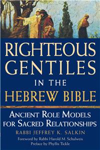 Righteous Gentiles in the Hebrew Bible