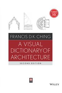 Visual Dictionary Of Architecture, 2Nd Edition (Original Price $ 54.95)