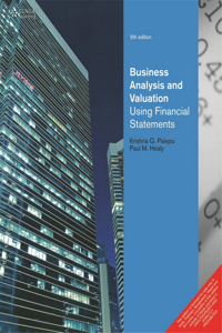 Business Analysis and Valuation: Using Financial Statements