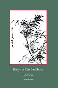 Essays in Zen Buddhism, Third Series