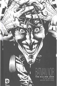 Batman Noir: The Killing Joke