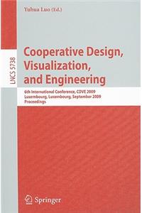 Cooperative Design, Visualization, and Engineering