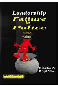 Leadership Failure in Police