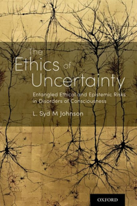 Ethics of Uncertainty