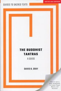 The Buddhist Tantras: A Guide