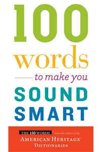 100 Words to Make You Sound Smart