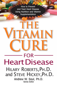 Vitamin Cure for Heart Disease