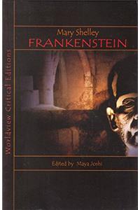 FRANKENSTEIN (WORLDVIEW CRITICAL EDITIONS)