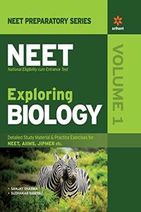 Exploring Biology for NEET - Vol. 1 2020 (Old Edition)