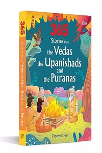 365 Stories from the Vedas, the Upanishads and the Puranas