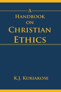 Handbook on Christian Ethics