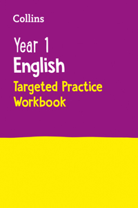 Collins Ks1 Revision and Practice - New Curriculum - Year 1 English Targeted Practice Workbook