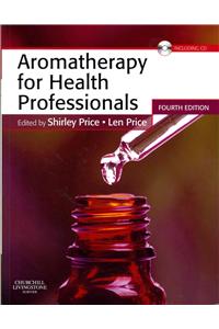 Aromatherapy for Health Professionals