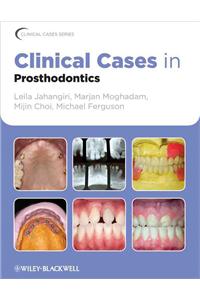 Clinical Cases in Prosthodontics