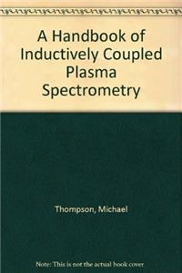 Handbook of Inductively Coupled Plasma Spectrometry