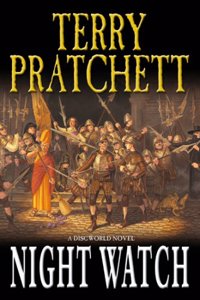 Night Watch: (Discworld Novel 29) (Discworld Novels)