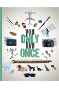 Lonely Planet You Only Live Once 1