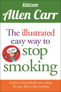 Illustrated Easy Way to Stop Smoking