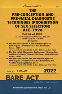 The Pre-Conception and Pre-Natal Diagnostic Techniques (Prohibition of