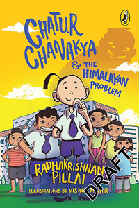 Chatur Chanakya and the Himalayan Problem