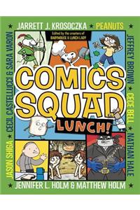 Comics Squad #2: Lunch!