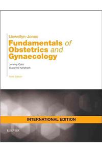 Llewellyn-Jones Fundamentals of Obstetrics and Gynaecology International Edition