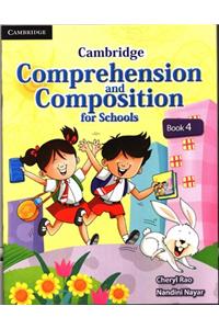 Cambridge Comprehension and Composition for Schools Book 4