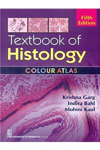 A Textbook of Histology