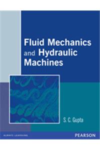 Fluid Mechanics and Hydraulic Machines