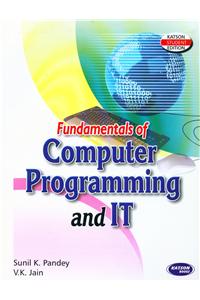 Fundamentals of Computer Programming And IT (P.T.U)