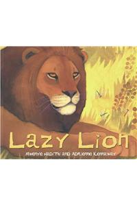 African Animal Tales: Lazy Lion