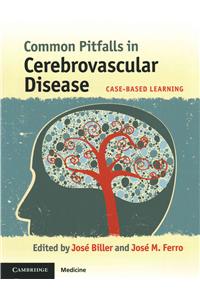 Common Pitfalls in Cerebrovascular Disease