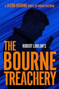 Robert Ludlum's The Bourne Treachery