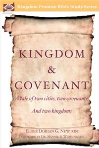 Kingdom & Covenant