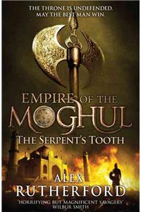 Empire of the Moghul: The Serpent's Tooth