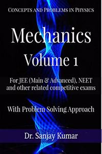Mechanics Volume 1
