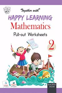 Happy Learning Pullout Worksheets Mathematics for Class 2