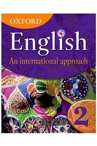 Oxford English: An International Approach, Book 2