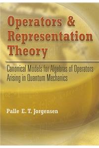 Operators and Representation Theory