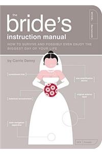 The Bride's Instruction Manual