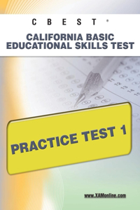 CBEST CA Basic Educational Skills Test Practice Test 1