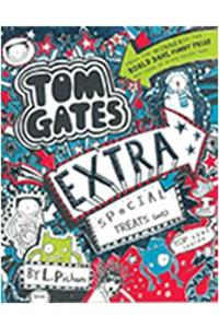 Tom Gates Extra Special Treats(Not)