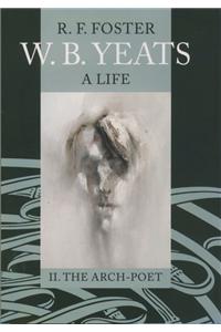 W. B. Yeats: A Life Vol.2