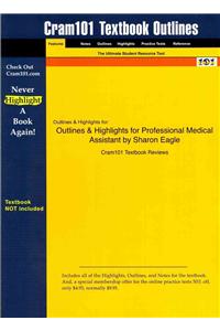 Studyguide for Professional Medical Assistant by Eagle, Sharon, ISBN 9780803616684