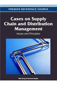 Cases on Supply Chain and Distribution Management
