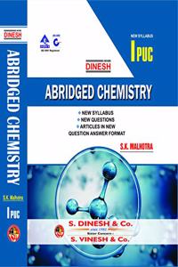 Dinesh Abridged Chemistry (PUC I /1st year) (Session 2021-22)