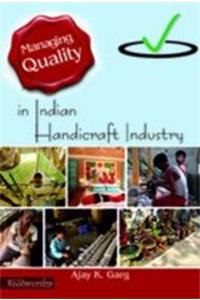 Managing Quality in Indian Handicraft Industry