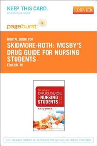 Mosby's Drug Guide for Nursing Students - Elsevier eBook on Vitalsource (Retail Access Card)
