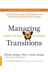 Managing Transitions (25th Anniversary Edition)